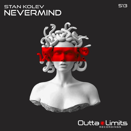 Stan Kolev - Nevermind [OL513]